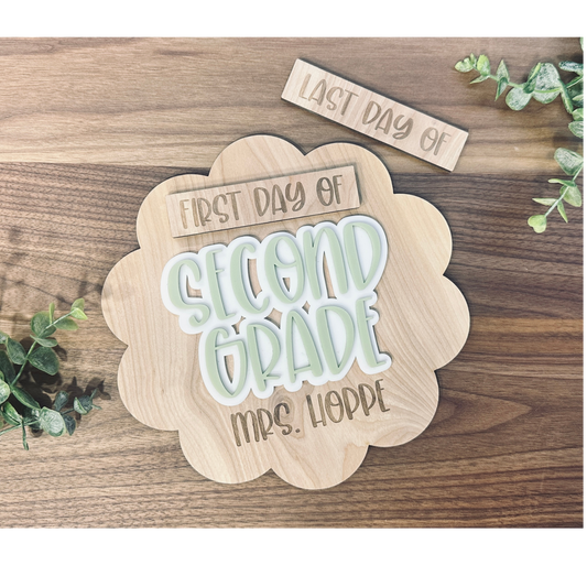 Teacher First Day & Last Day Photo Prop - Personalized
