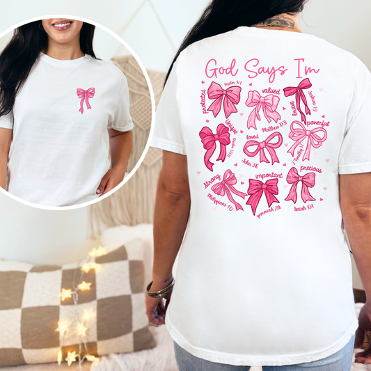 God Says I'm - Inspirational Scripture Tee - Women's Christian Graphic Tee - ADULT