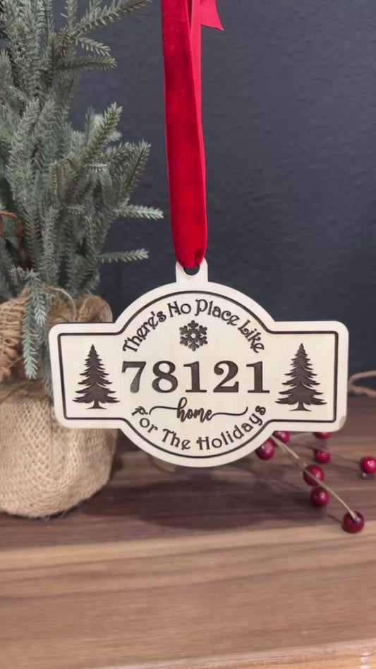 No Place Like Home - Zip Code Ornament - Christmas